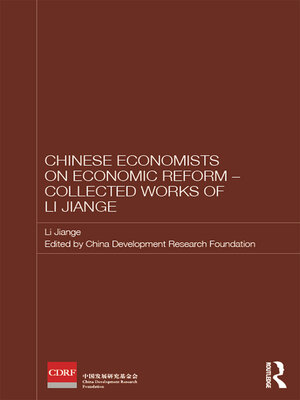 cover image of Chinese Economists on Economic Reform--Collected Works of Li Jiange